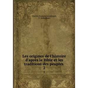   des peuples . 2 F. Lenormant Charles FranÃ§ois Lenormant Books