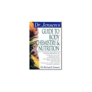  Dr. Jensens Guide To Body Chemistry And Nutrition   2nd 