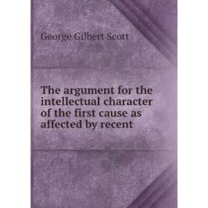  The argument for the intellectual character of the first 