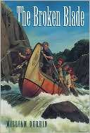   The Broken Blade by William Durbin, Random House 
