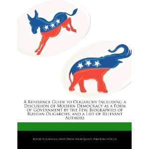 A Reference Guide to Oligarchy Including a Discussion of 