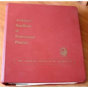 Architects Handbook of Professional Practice The American Institute 