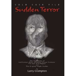  Sudden Terror [Hardcover] Larry Crompton Books