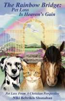   Recommended Reading   The Rainbow Bridge Pet Loss Is Heavens Gain