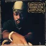 Comin from Where Im From [ECD] by Anthony Hamilton (CD, Sep 2003, So 
