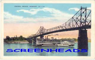 ISLAND QUEEN Newport Kentucky CENTRAL BRIDGE Postcard  