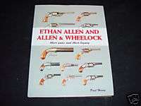 Ethan Allen And Allen & Wheelock  gun book  