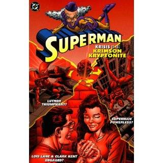 Superman Krisis of the Krimson Kryptonite Paperback by Roger Stern