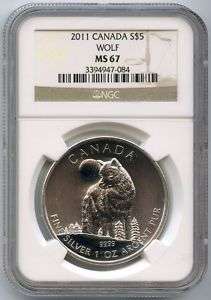 2011 $5 Canada 1oz .9999 Fine Silver Wolf MS 67 NGC  