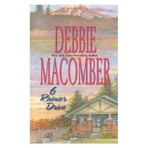  6 Rainier Drive (9780778323341) Debbie Macomber Books
