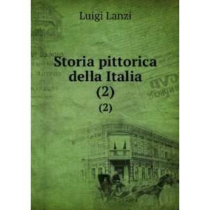   Della Italia Indici Generali (Italian Edition) Luigi Lanzi Books
