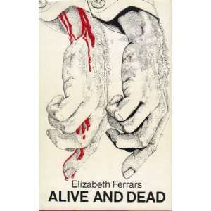  Alive & Dead E. X. Ferrars Books