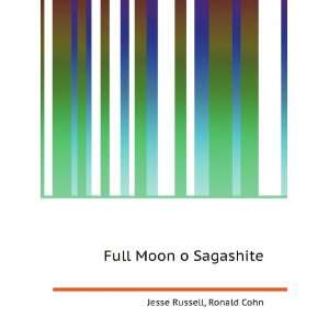  Full Moon o Sagashite: Ronald Cohn Jesse Russell: Books