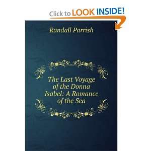   of the Donna Isabel A Romance of the Sea Randall Parrish Books