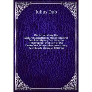   Bestehende (German Edition) (9785875661679): Julius Dub: Books
