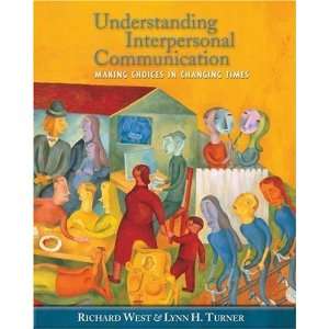  By Richard West, Lynn H. Turner: Understanding 