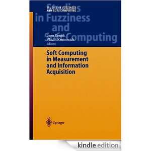 Soft Computing in Measurement and Information Acquisition v. 127 