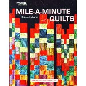  BK2451 MILE A MINUTE QUILTS BY LEISURE ARTS Arts, Crafts 