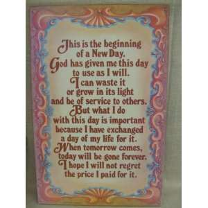   IS THE BEGINNING OF A NEW DAY. GOD Prayer Plaque 