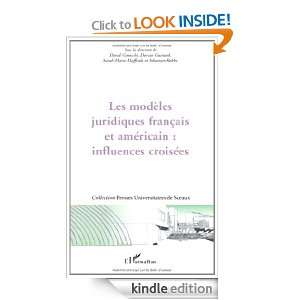 Les modèles juridiques français et américain : influences croisées 