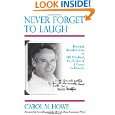 Never Forget To Laugh Personal Recollections of Bill Thetford, Co 