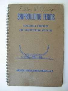 vtg 1942 SHIP Boat TERMS technical Trade book WWII WOW  