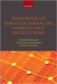 Handbook of European Financial Markets and Institutions, (0199229953 