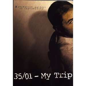  35/01 My Trip A Pervasive Pattern of Instability [DVD 