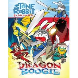  Stone Rabbit #7 Dragon Boogie [Paperback] Erik Craddock Books