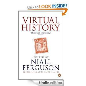 Virtual History Alternatives and Counterfactuals Niall Ferguson 
