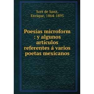   Ã¡ varios poetas mexicanos Enrique, 1864 1895 Sort de Sanz Books