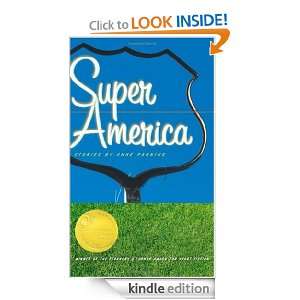 Super America (Flannery OConnor Award for Short Fiction) Anne 