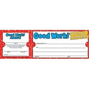  Good Work Ticket Awards: Office Products