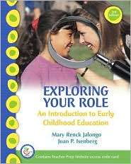 Exploring Your Role An Introduction to Early Childhood Education and 