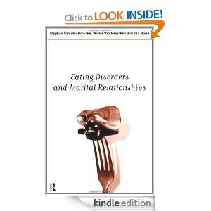 Eating Disorders and Marital Relationships Stephan Van den Broucke 
