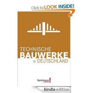 Technische Bauwerke in Deutschland (German Edition) Bertelsmann 