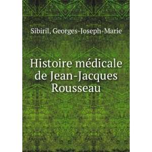   dicale de Jean Jacques Rousseau Georges Joseph Marie Sibiril Books