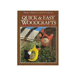  Quick & Easy Woodcrafts (Better Homes & Gardens) Gerald M Knox Books