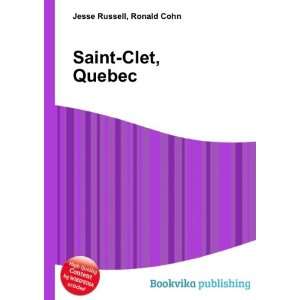 Saint Clet, Quebec: Ronald Cohn Jesse Russell:  Books