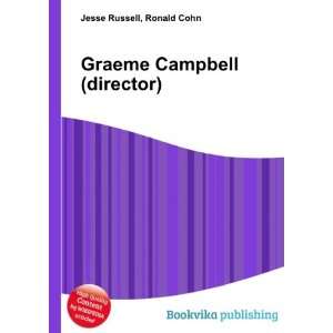    Graeme Campbell (director) Ronald Cohn Jesse Russell Books