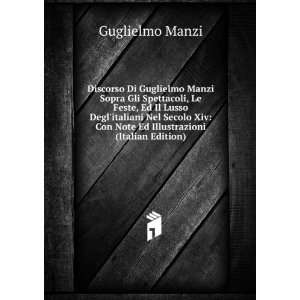   14. con note e illustrazioni (Italian Edition) Guglielmo Manzi Books