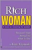 Rich Woman A Book on Kim Kiyosaki