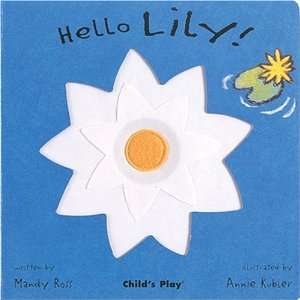  Hello Lily (Little Petals) [Board book] Mandy Ross Books