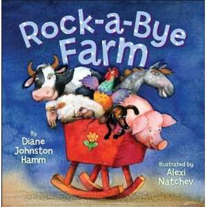  Rock a Bye Farm [Board book]: Diane Johnston Hamm: Books