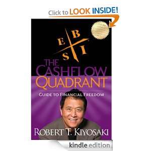 Rich Dads CASHFLOW Quadrant Robert T. Kiyosaki  Kindle 