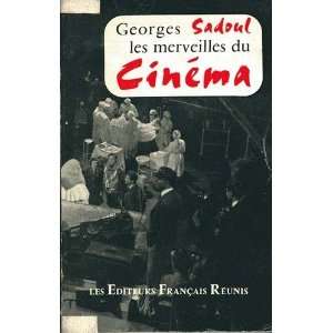  Les Merveilles du Cinema. Georges Sadoul Books
