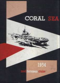 USS CORAL SEA CVA 43 MEDITERRANEAN CRUISE BOOK YEAR LOG 1954  