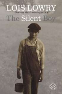  The Silent Boy by Lois Lowry, Random House Childrens 