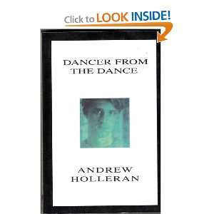  Dancer From the Dance Andrew Holleran Books