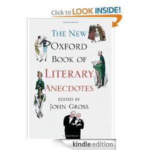 The New Oxford Book of Literary Anecdotes (Oxford Books of Prose 